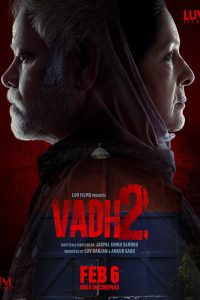 Vadh 2 (2026) Hindi WEB-DL 480p, 720p & 1080p | Full Movie Download & Watch Online – GDrive | ESub | CineBongo.Com