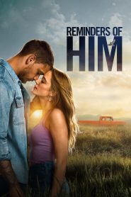 Reminders of Him (2026) Dual Audio [Hindi Dubbed & English] WEB-DL 480p, 720p & 1080p | HEVC | Full Movie Download & Watch Online – GDrive | ESub | CineBongo.Com