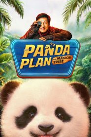 Panda Plan: The Magical Tribe (2026) Dual Audio [Hindi Dubbed & English] WEB-DL 480p, 720p & 1080p | HEVC | Full Movie Download & Watch Online – GDrive | ESub |  CineBongo.Com