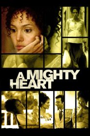 A Mighty Heart (2007) Dual Audio [Hindi Dubbed & English] BluRay 480p, 720p & 1080p | HEVC | Full Movie Download & Watch Online – GDrive | ESub | CineBongo.Com