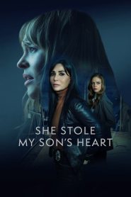 She Stole My Son’s Heart (2026) Full Movie Download & Watch Online | Sunflixbd.com
