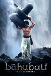 Bāhubali: The Beginning (2015) Full Movie Download & Watch Online | Sunflixbd.com