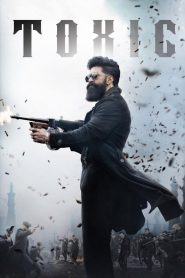 Toxic: A Fairy Tale for Grown-ups (2026) Hindi LiNE HDTC-V2 480p, 720p & 1080p | HEVC | Full Movie Download & Watch Online – GDrive | ESub | sunflixbd.com