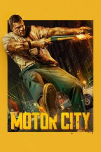 Motor City (2026) Full Movie Download & Watch Online | Sunflixbd.com