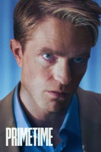 Primetime (2026) Full Movie Download & Watch Online | Sunflixbd.com