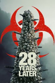 28 Years Later (2025) Full Movie Download & Watch Online | Sunflixbd.com