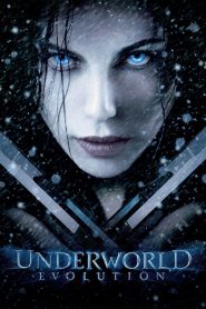 Underworld: Evolution (2006) Full Movie Download & Watch Online | Sunflixbd.com