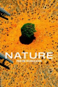 Nature: The Call for Reconciliation (2026) Full Movie Download & Watch Online | Sunflixbd.com