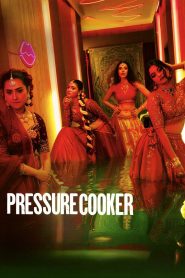 Pressure Cooker (2026) Full Movie Download & Watch Online | Sunflixbd.com