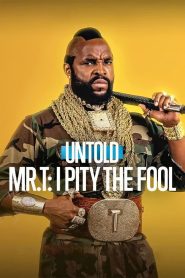 Untold Mr. T: I Pity the Fool (2026) Full Movie Download & Watch Online | Sunflixbd.com